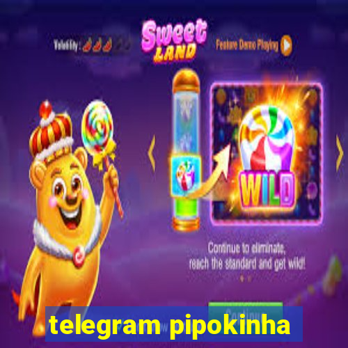 telegram pipokinha